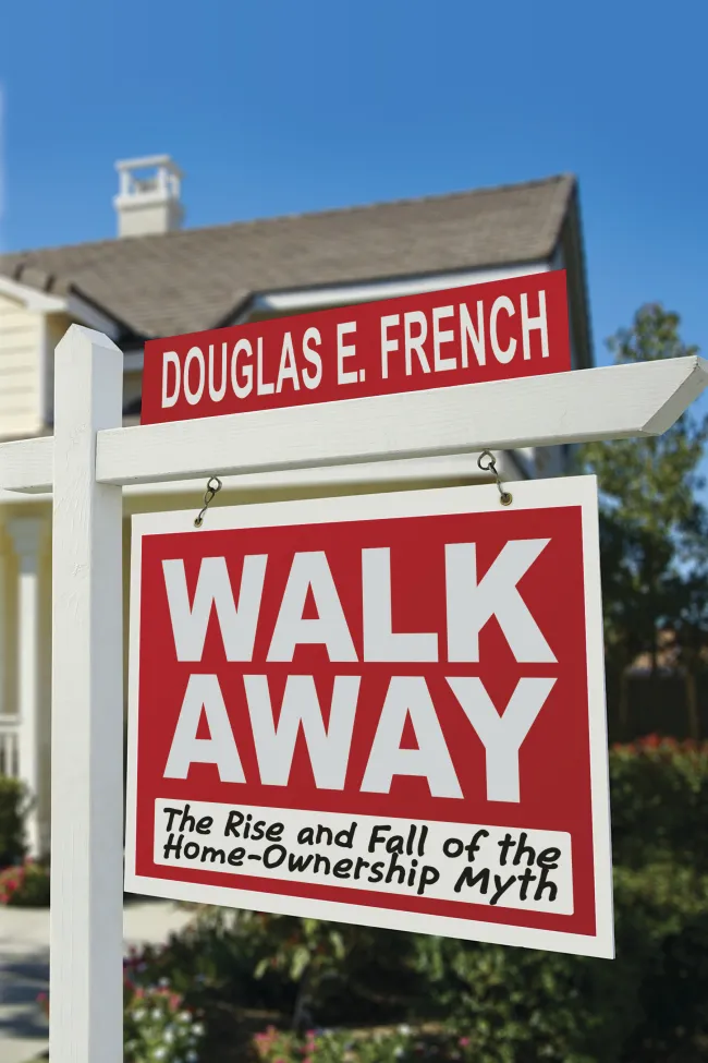 Walk Away by Douglas E. French